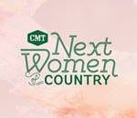 CMT Next Women of Country